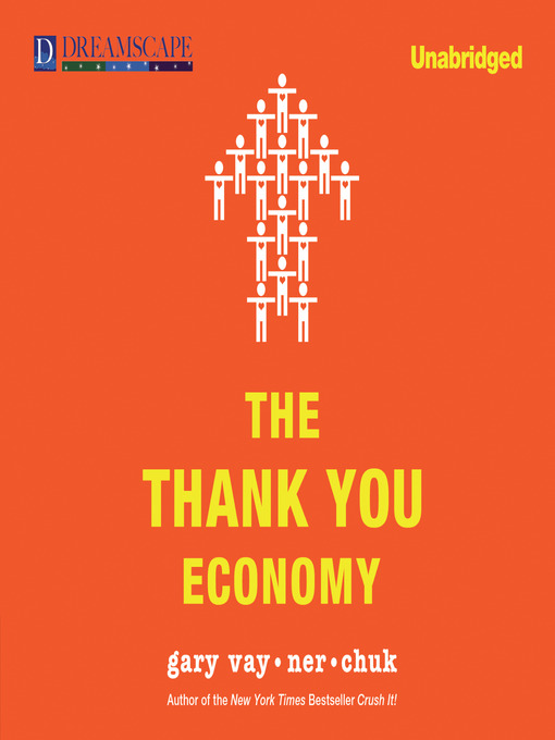 Title details for The Thank You Economy by Gary Vaynerchuk - Available